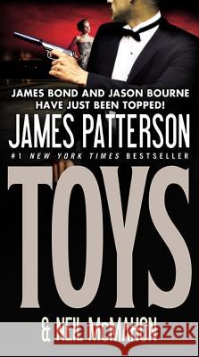 Toys James Patterson Neil McMahon 9780446571746