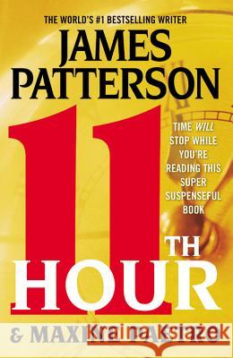 11th Hour James Patterson Maxine Paetro 9780446571821 Grand Central Publishing