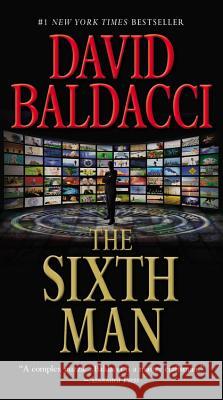 The Sixth Man David Baldacci 9780446573092 Vision