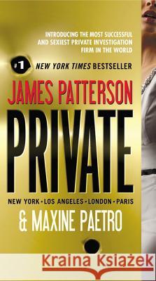 Private James Patterson, Maxine Paetro 9780446574723 Time Warner Trade Publishing