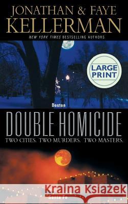 Double Homicide Jonathan Kellerman 9780446577113 Little, Brown & Company