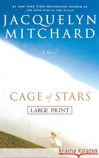 Cage of Stars Jacquelyn Mitchard 9780446579841 Warner Books