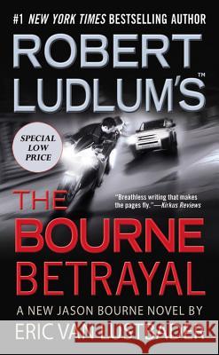 Robert Ludlum's (Tm) the Bourne Betrayal Eric Va 9780446581394 Warner Books