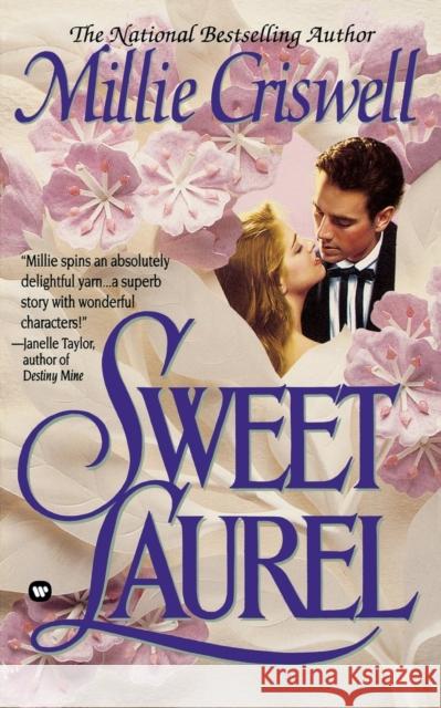 Sweet Laurel Millie Criswell 9780446601726 Grand Central Publishing