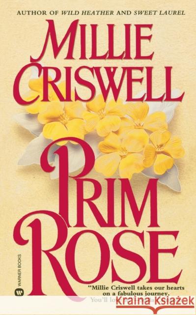 Prim Rose Millie Criswell 9780446603232 Grand Central Publishing