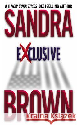 Exclusive Sandra Brown 9780446604239 Little, Brown & Company