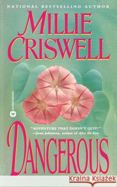 Dangerous Millie Criswell 9780446604970 Grand Central Publishing