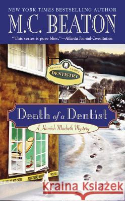 Death of a Dentist M. C. Beaton 9780446606011 Warner Books