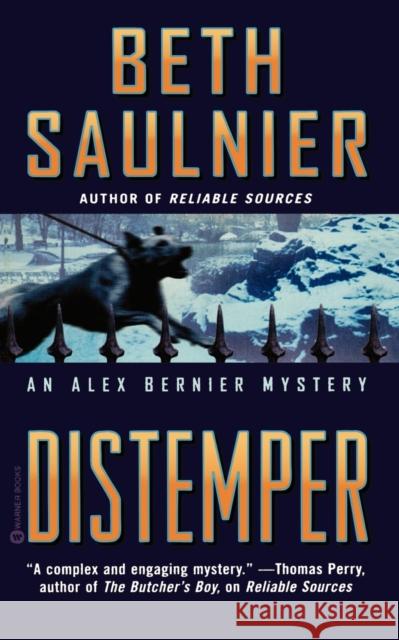 Distemper Beth Saulnier 9780446608619 Grand Central Publishing