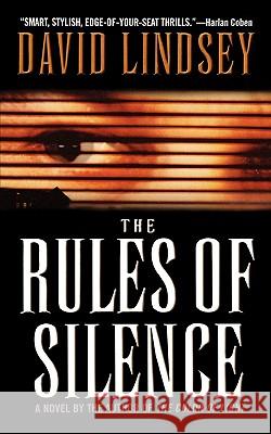 The Rules of Silence David Lindsey 9780446612920 Warner Books