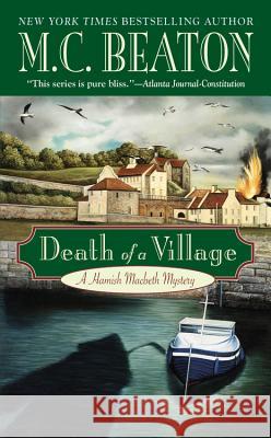 Death of a Village M. C. Beaton 9780446613712 Warner Books