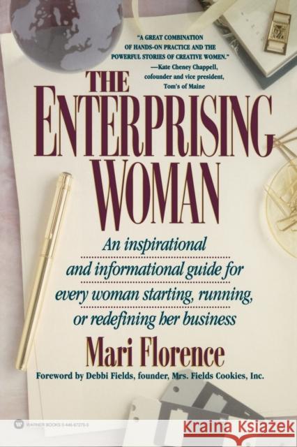 The Enterprising Woman Mari Florence Gina Misiroglu Debbi Fields 9780446672757 Warner Books