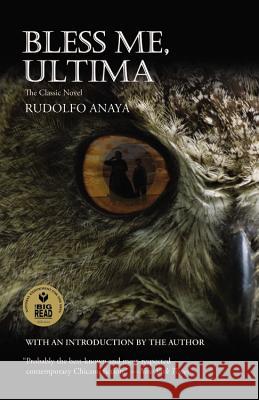 Bless Me, Ultima Rudolfo A. Anaya 9780446675369 Warner Books