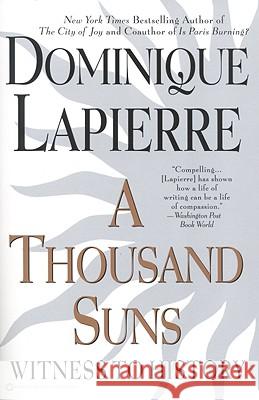 A Thousand Suns Dominique Lapierre Kathryn Spink 9780446675956