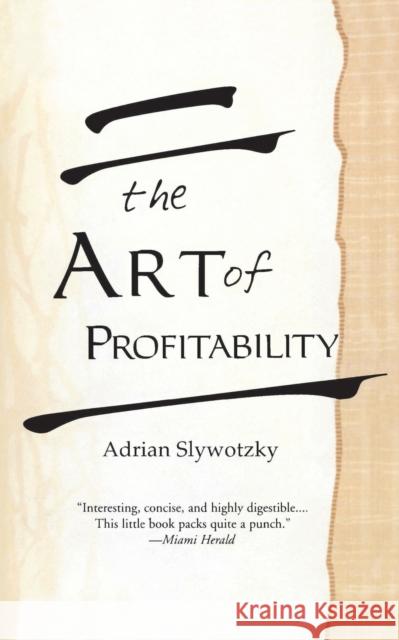 The Art of Profitability Adrian J. Slywotsky 9780446692274 Business Plus