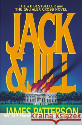 Jack & Jill James Patterson 9780446692656 Time Warner Trade Publishing