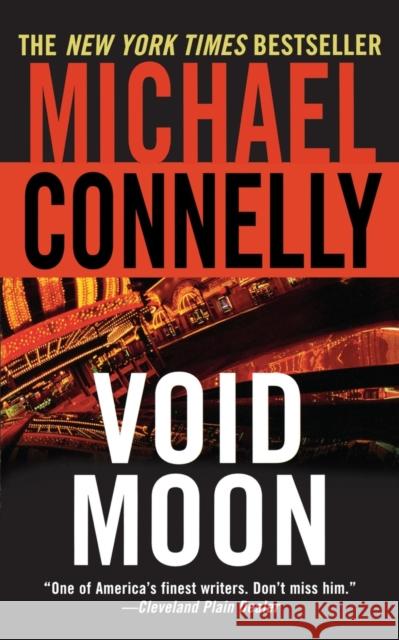 Void Moon Michael Connelly 9780446694254 Warner Books
