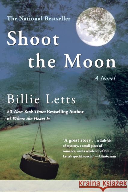 Shoot the Moon Billie Letts 9780446695060 Warner Books