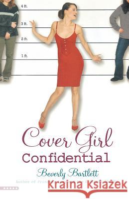Cover Girl Confidential Beverly Bartlett 9780446695589