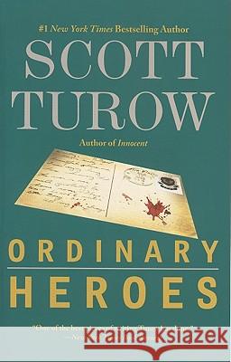 Ordinary Heroes Scott Turow 9780446697422 Grand Central Publishing