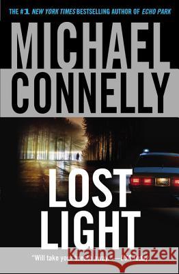 Lost Light Michael Connelly 9780446699525 Warner Books