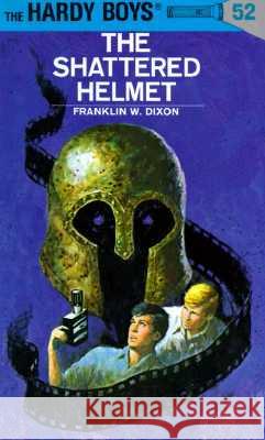 The Shattered Helmet Franklin W. Dixon 9780448089522 Grosset & Dunlap