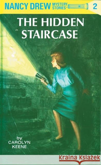 Nancy Drew 02: The Hidden Staircase Carolyn Keene 9780448095028 Grosset & Dunlap