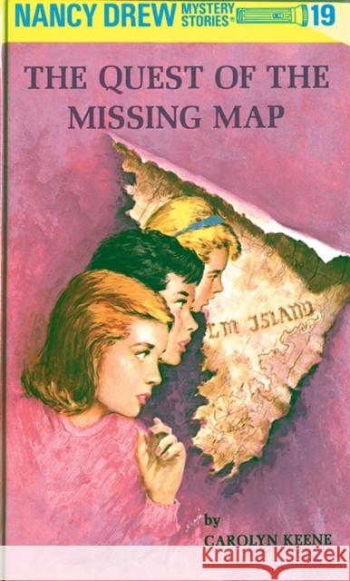 Nancy Drew 19: the Quest of the Missing Map Carolyn Keene 9780448095196 Penguin Putnam Inc