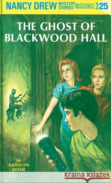 The Ghost of Blackwood Hall Carolyn Keene 9780448095257