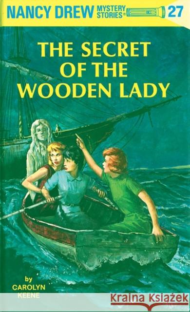 Nancy Drew 27: the Secret of the Wooden Lady Carolyn Keene 9780448095271