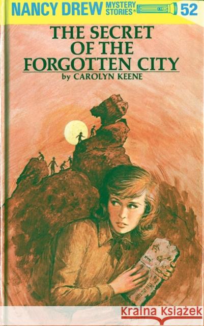 The Secret of the Forgotten City Carolyn Keene 9780448095523