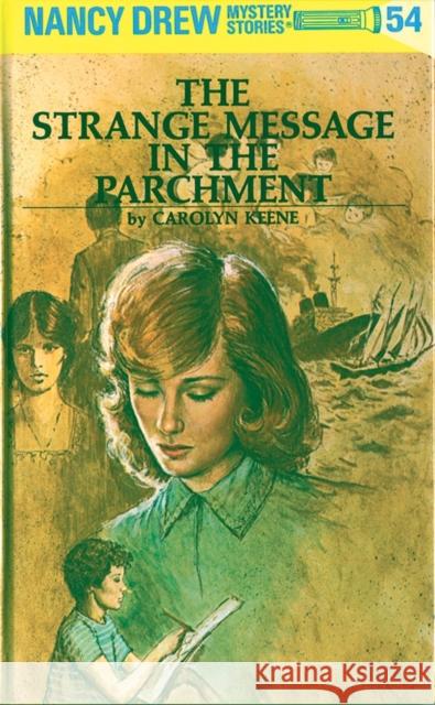 The Strange Message in the Parchment Carolyn Keene 9780448095547 Grosset & Dunlap