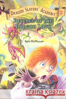 Revenge of the Dragon Lady Kate McMullan Bill Basso 9780448431093 Grosset & Dunlap