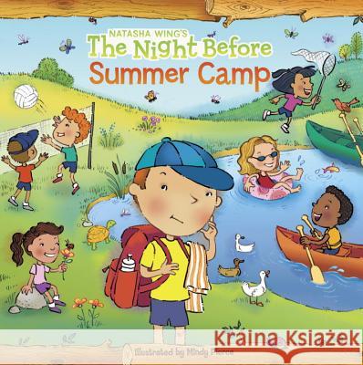 The Night Before Summer Camp Natasha Wing Mindy Pierce 9780448446394 Grosset & Dunlap