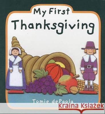 My First Thanksgiving Tomie dePaola 9780448448572 Grosset & Dunlap