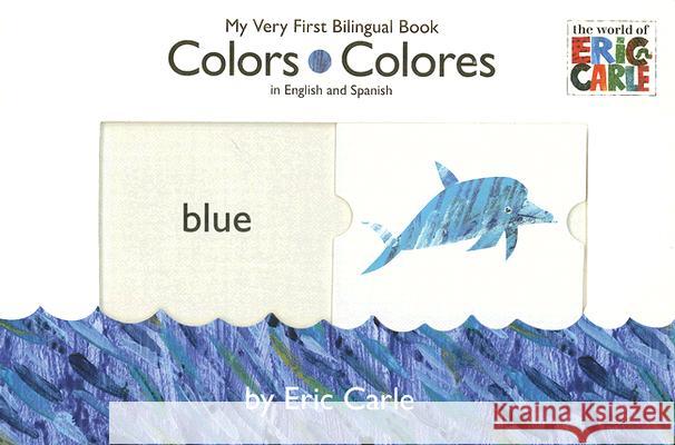 Colors/Colores Eric Carle 9780448448831