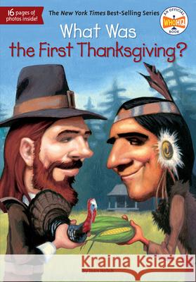 What Was the First Thanksgiving? Joan Holub 9780448464633 