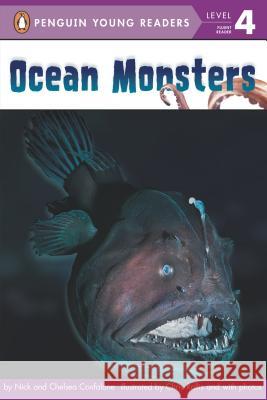 Ocean Monsters Nick Confalone Chelsea Confalone 9780448467238 Penguin Young Readers Group