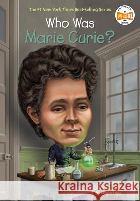 Who Was Marie Curie? Megan Stine 9780448478968 Grosset & Dunlap