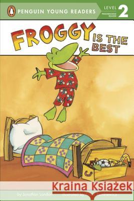 Froggy Is the Best Jonathan London Frank Remkiewicz 9780448483801 