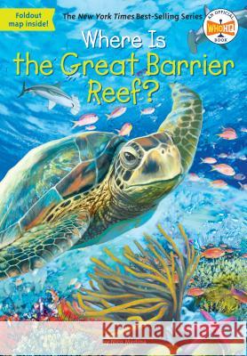 Where Is the Great Barrier Reef? Nico Medina 9780448486994 Grosset & Dunlap