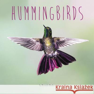 Hummingbirds Bonnie Bader 9780448487137 Grosset & Dunlap