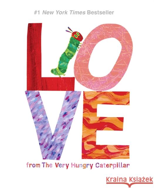 Love from the Very Hungry Caterpillar  9780448489322 Not Avail