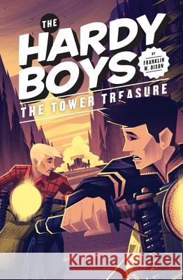 The Tower Treasure Franklin W. Dixon 9780448489520