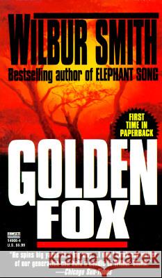 Golden Fox Wilbur Smith 9780449149065 Fawcett Books