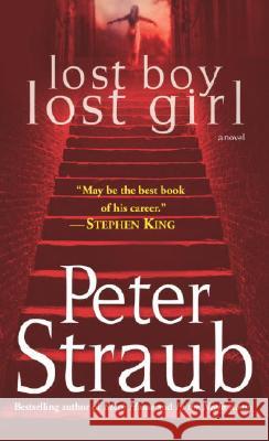 Lost Boy Lost Girl Peter Straub 9780449149911