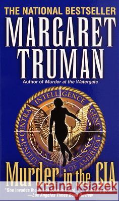 Murder in the CIA Margaret Truman 9780449212752 Fawcett Books