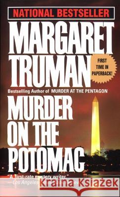 Murder on the Potomac Margaret Truman 9780449219379