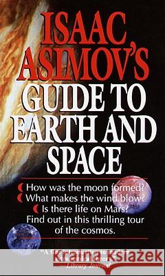 Isaac Asimov's Guide to Earth and Space Isaac Asimov 9780449220597 Fawcett Books