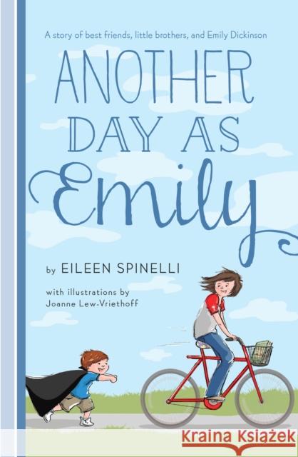 Another Day as Emily Eileen Spinelli Joanne Lew-Vriethoff 9780449809891